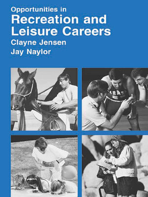 cover image of Opportunities in Recreation and Leisure Careers